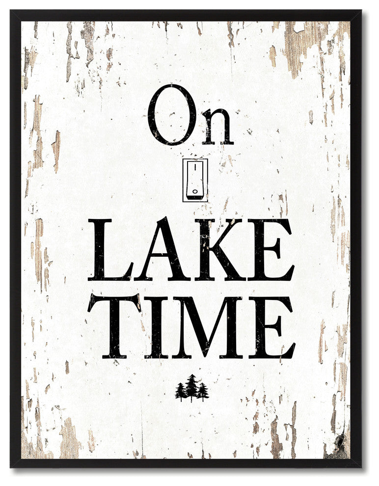 On Lake Time Inspirational, Canvas, Picture Frame, 28"X37"