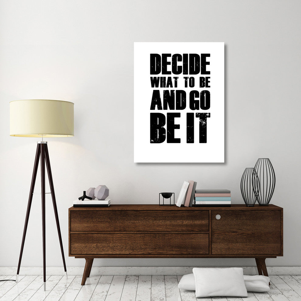 "Be It Poster White" Fine Art Print
