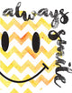 Always Smile Happy Face, 11x14