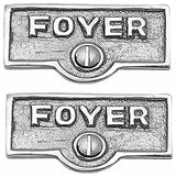 2 Switch Plate Tags FOYER Name Signs Labels Chrome Brass |