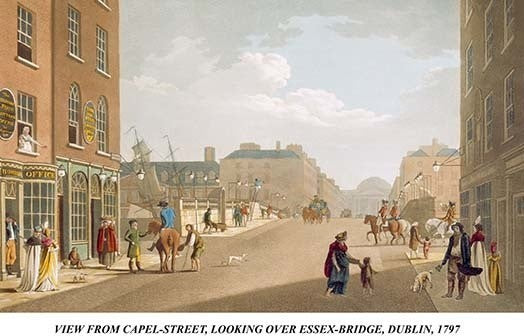 View from Capel-Street, Looking over Essex-Bridge, Dublin, 1797