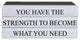 You Have The Strength Quote Book Stack, S/3
