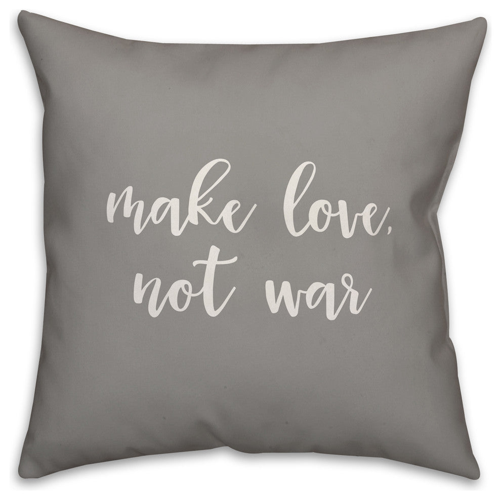 Make Love Not War 16x16 Throw Pillow