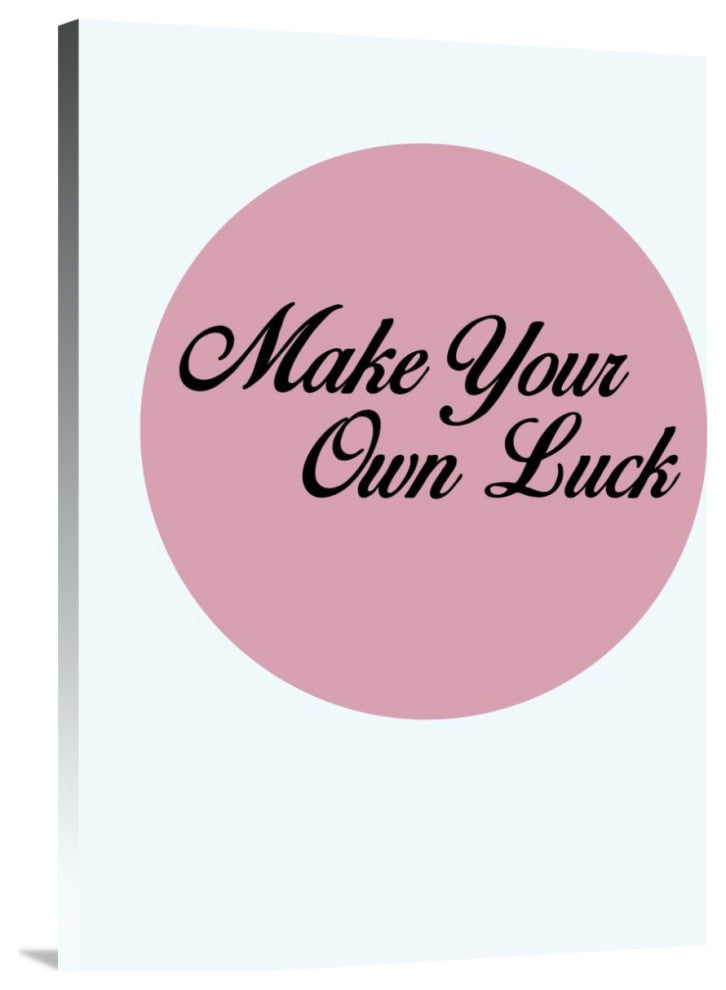 "Make Your Own Luck 3" Fine Art Print