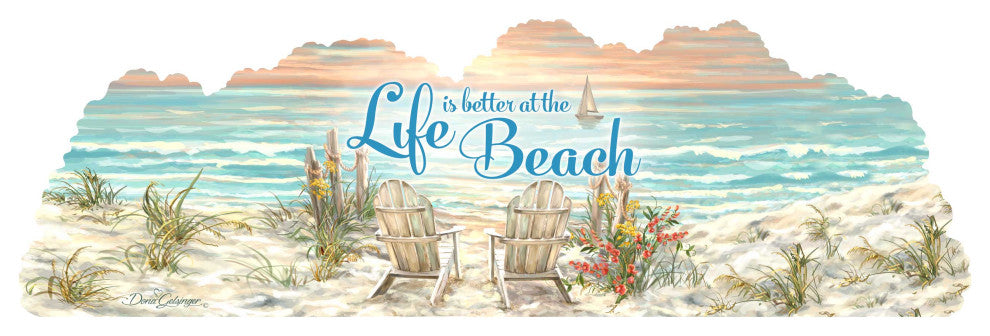 Life is Better Over the Door Beach Home and Outdoor Decor by Dona Gelsinger