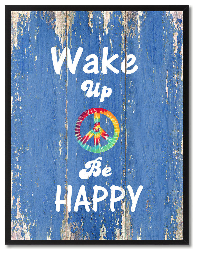 Wake Up Be Happy Inspirational, Canvas, Picture Frame, 22"X29"