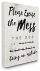 E"xcuse Mess Funny Word Dog Pet Te"xtured Design, 16"x20"