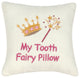 My Tooth Fairy Pillow