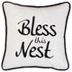 Bless This Nest Embroidered Pillow, 18"x18"
