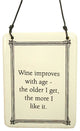 Funny "Wine Improves With Age" Christmas Ornament 6"