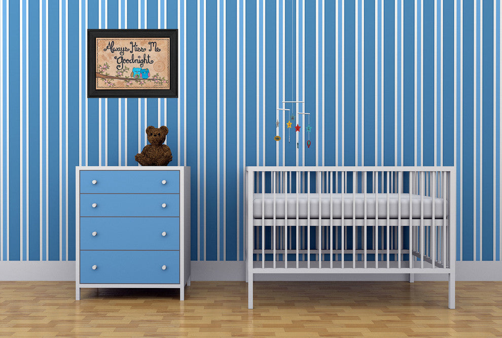"Always Kiss Me Good Night" By Annie LaPoint, Printed Wall Art, Black Frame