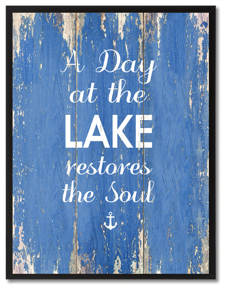 At The Lake Restores The Soul Inspirational, Canvas, Picture Frame, 22"X29"