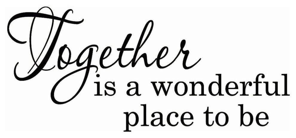 VWAQ Together is a Wonderful Place To Be Family Wall Saying Decor Decal Sticker