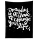 Deny Designs Kal Barteski Change Your Life Tapestry