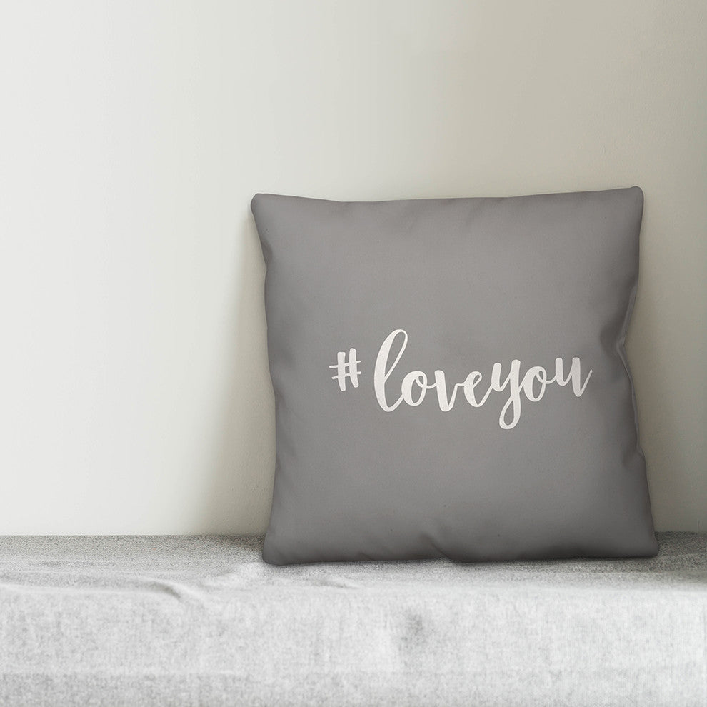 Hashtag Love You 16x16 Throw Pillow Cover