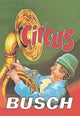 Circus Busch- Framed Paper Poster 20" x 30"
