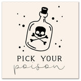 Pick Your Poison Bottle  12x12 Canvas Wall Art