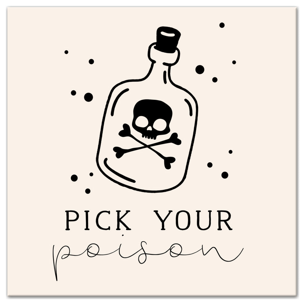 Pick Your Poison Bottle  12x12 Canvas Wall Art