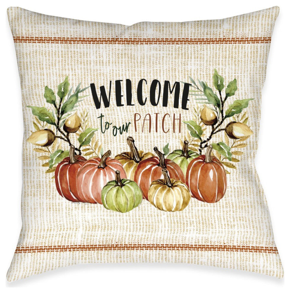Laural Home Welcome To Our Patch 18" X 18" Indoor Decorative Pillow