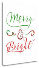 "Merry And Bright" By Tara Moss, Giclee Print on Gallery Wrap Canvas
