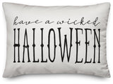 Have a Wicked Halloween White 14"x20" Throw Pillow Cover