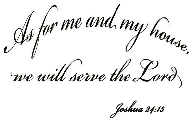 VWAQ As for Me and My House We Will Serve the Lord Wall Decor Decal Joshua 24:15