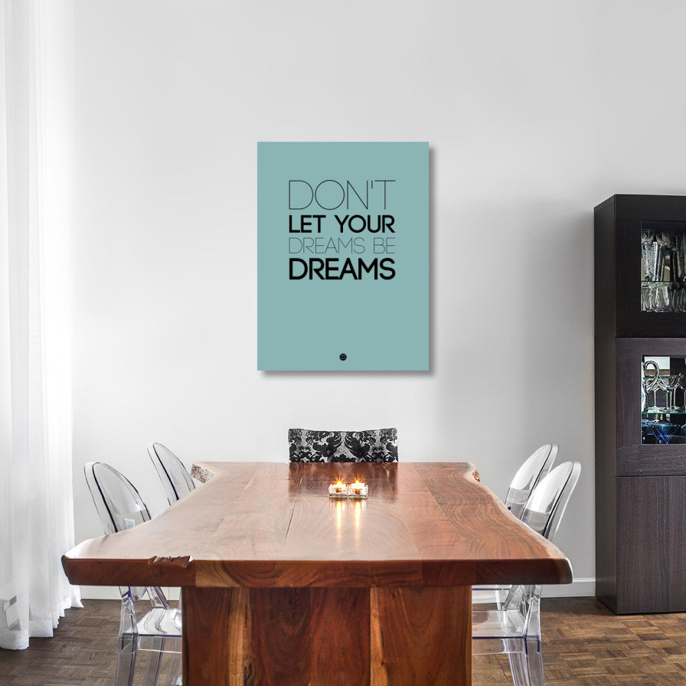 "Don't Let Your Dreams Be Dreams 4" Fine Art Print