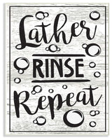 Lather Rinse Repeat Black & White Typography With Bubbles Wall Art, 10"x15"