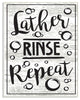 Lather Rinse Repeat Black & White Typography With Bubbles Wall Art, 10"x15"