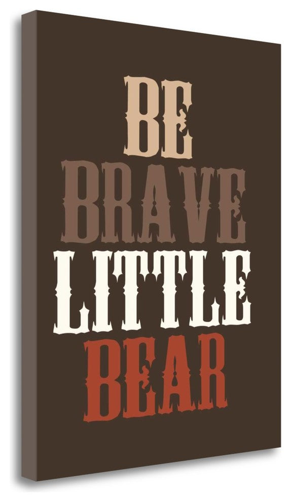"Be Brave" By Tamara Robinson,Ready to Hang Giclee Print on Gallery Wrap Canvas