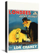 "London After Midnight - Lon Chaney" Canvas by Hollywood Photo Archive, 15x22"