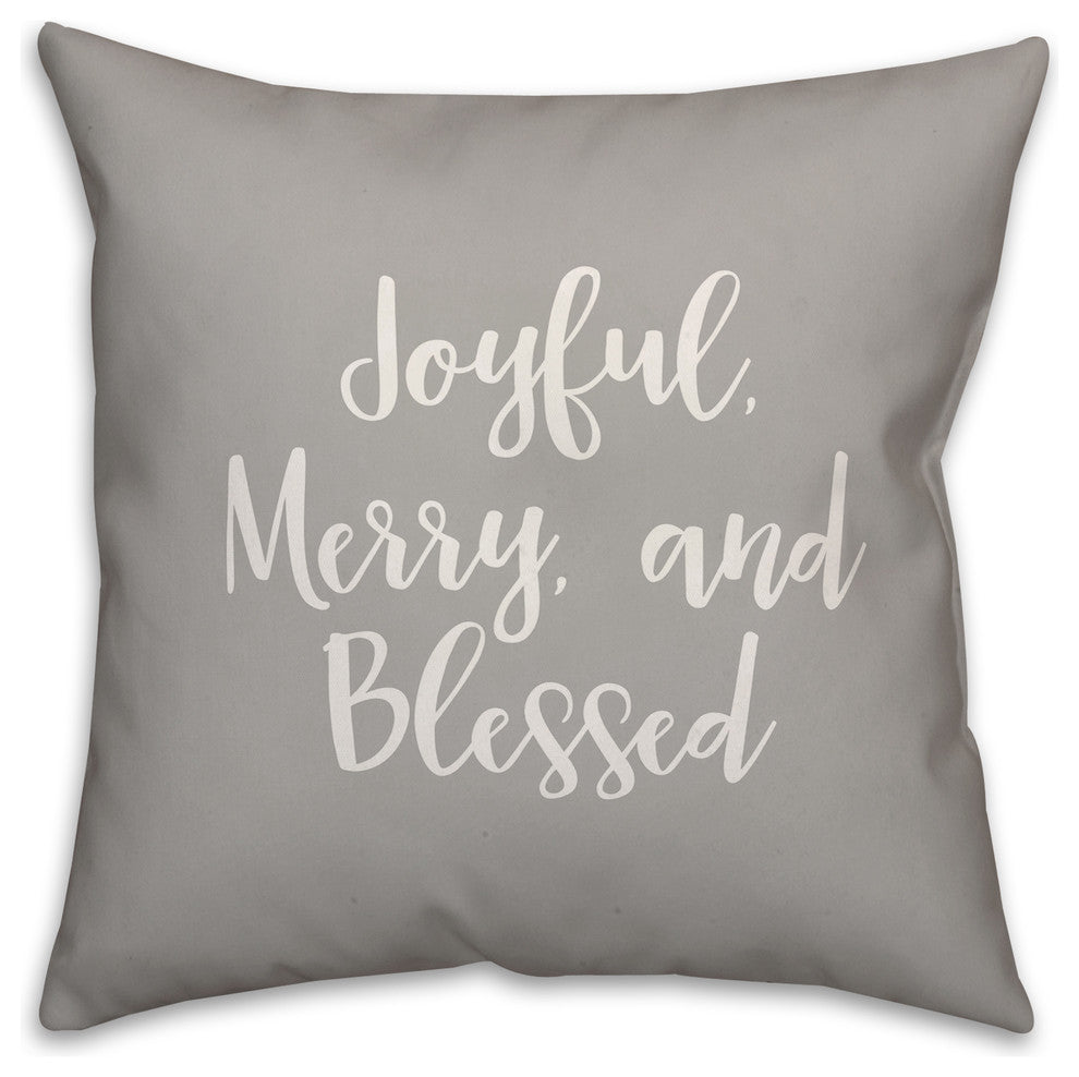 Joyful, Merry & Blessed, Gray 18x18 Throw Pillow Cover