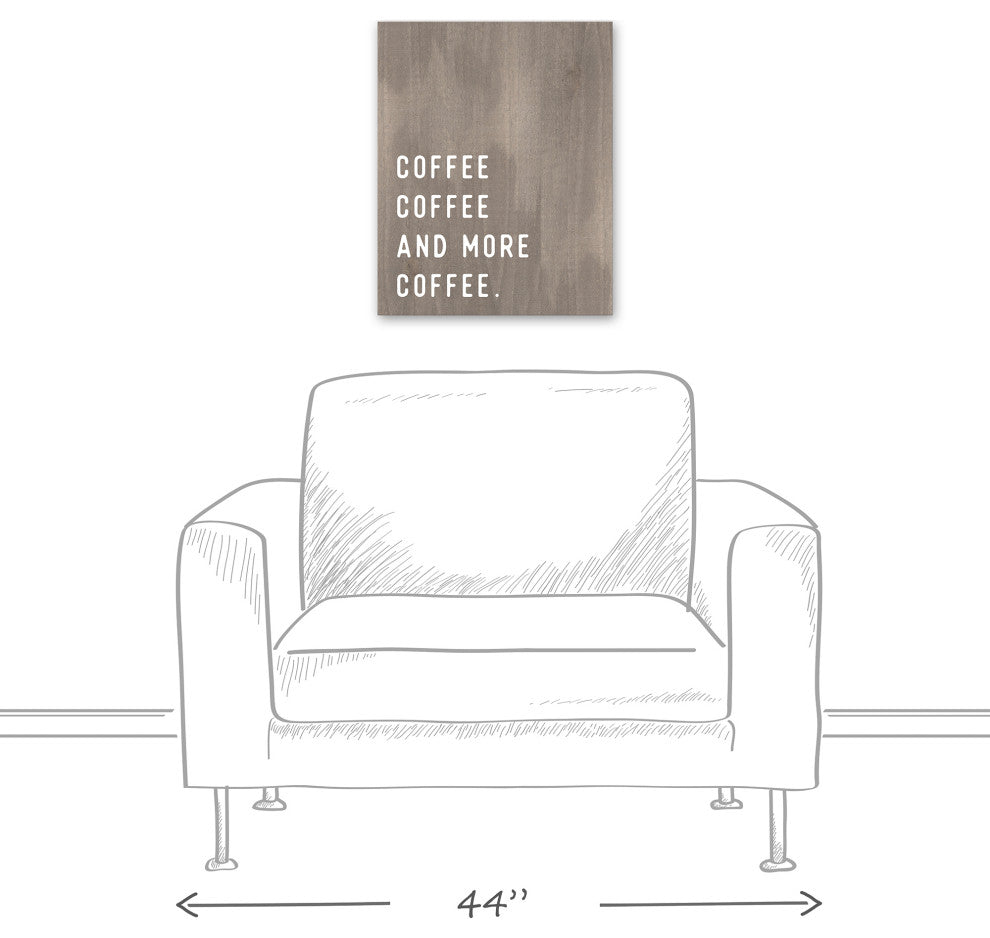 Wood Coffee Coffee and More Coffee 16x20 Canvas Wall Art