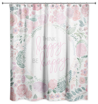 Think Happy Be Happy 71x74 Shower Curtain