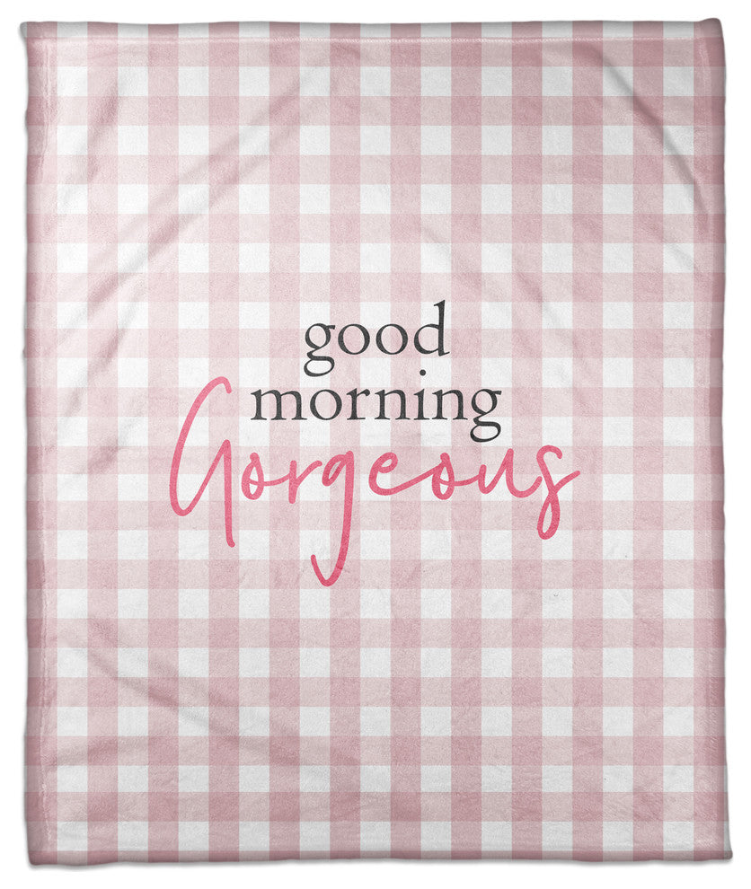 Good Morning Gorgeous 50x60 Fleece Throw Blanket