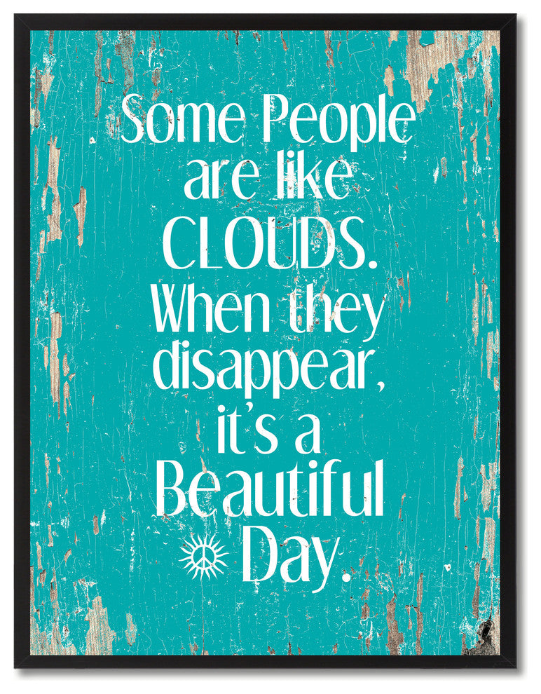 Some People Like Clouds Inspirational, Canvas, Picture Frame, 22"X29"
