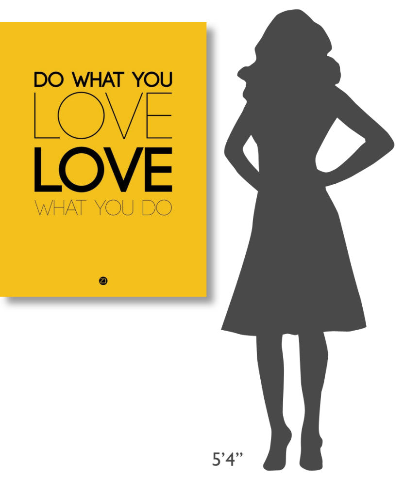 "Do What You Love What You Do 6" Fine Art Print