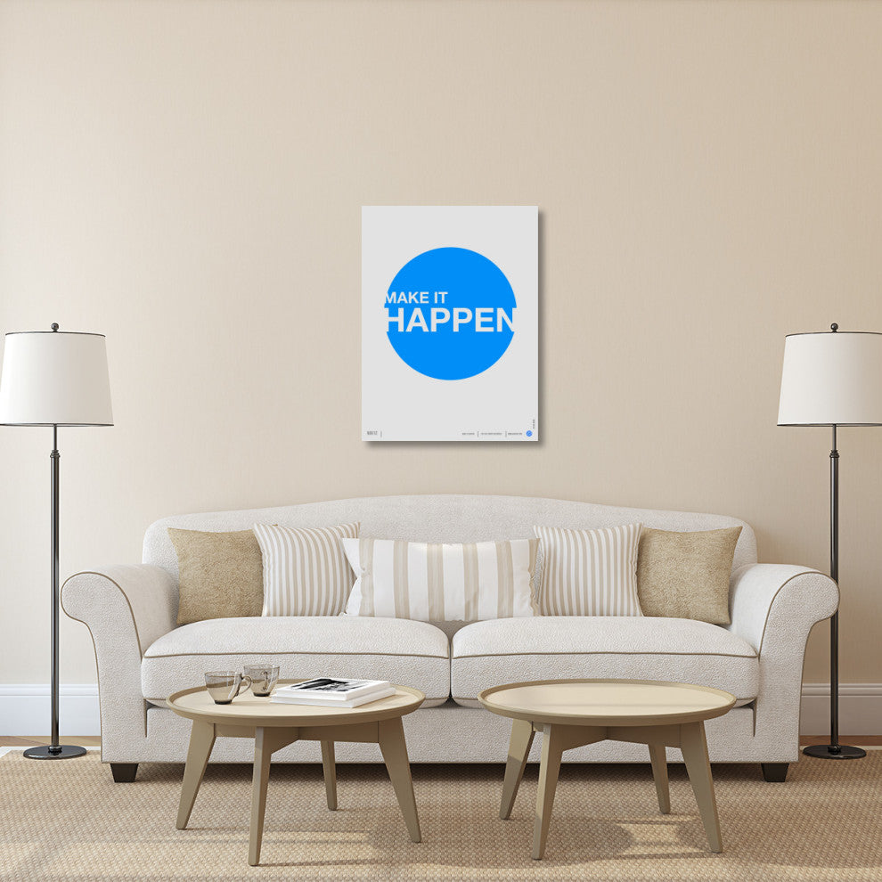 "Make it Happen" Poster Fine Art Print