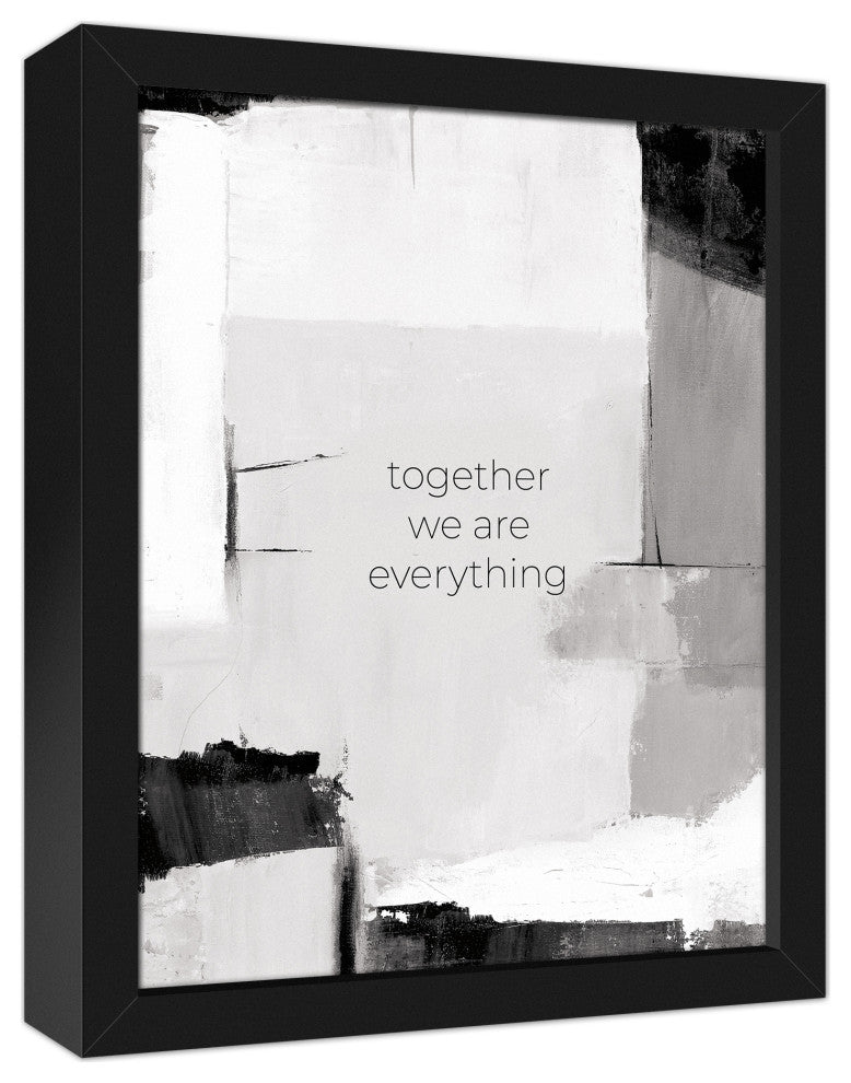 We Are Everything 12.73 x 15.73 Black Framed Canvas