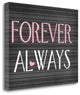 "Forever Always" By Tamara Robinson, Giclee Print on Gallery Wrap Canvas