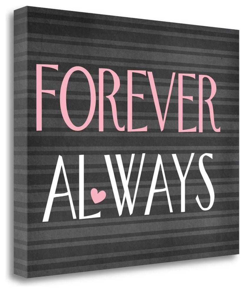 "Forever Always" By Tamara Robinson, Giclee Print on Gallery Wrap Canvas