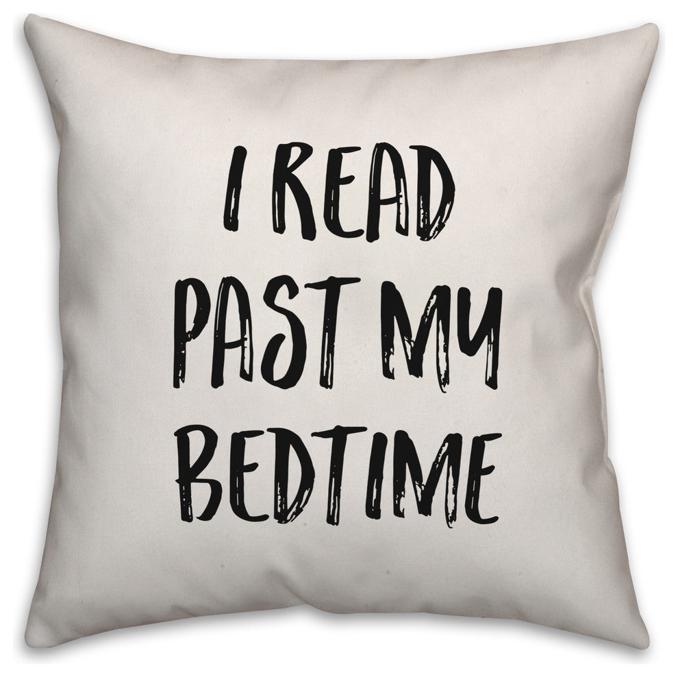 I Read Past My Bedtime, Throw Pillow, 20"x20"