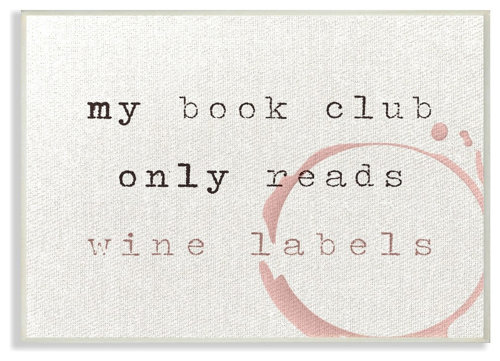 My Book Club Reads Wine Labels Funny Typography Wall Plaque Art, 13"x19"
