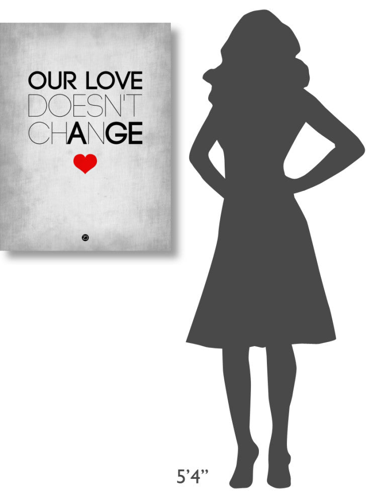 "Our Life Doesn't Change Poster 2" Fine Art Print