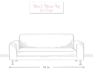 Don't Grow Up 12"x36" Canvas Wall Art, Pink