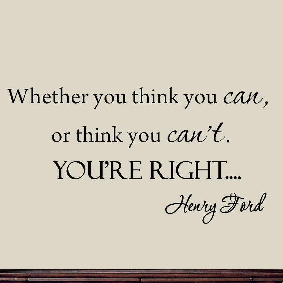 VWAQ Whether You Think You Can or Think You Cant You're Right Henry Ford Quote
