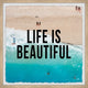 "Life Is Beautiful III" Framed Painting Print, 18x18