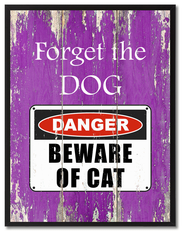 Beware Of Cat Danger Sign, Canvas, Picture Frame, 22"X29"
