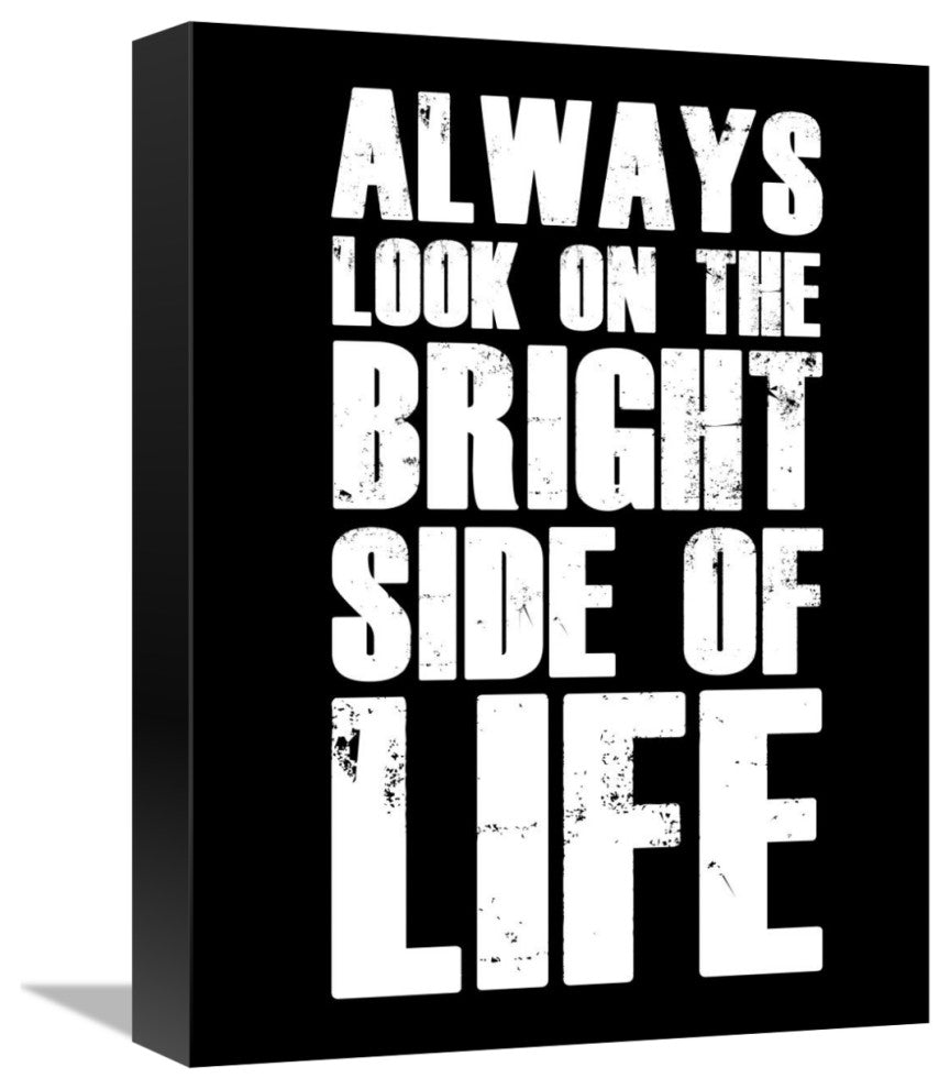 "Bright Side of Life Poster Poster Black" Fine Art Print