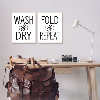 Wash Dry Fold Repeat Laundry ,13 x 19